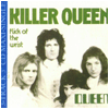 Killer Queen/Flick Of the Wrist/Brighton Rock